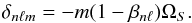Mathematical equation: \begin{equation} \label{eq:24} \delta_{n\ell m} = -m(1-\beta_{n\ell})\Omega_S\hbox{.} \end{equation}
