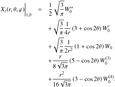 Mathematical equation: \begin{eqnarray*} X_z(r,\theta,\varphi)\biggr\lvert_{1,0}&=&\frac{1}{2}\sqrt{\frac{3}{\pi}}{W}''_{0}\\ &&+\sqrt{\frac{3}{\pi}}\frac{1}{4r}\left(3+\cos 2\theta\right){W}'_0\\ &&+\sqrt{\frac{3}{\pi}}\frac{1}{2r^2}\left(1+\cos 2\theta\right){W}_0\\ &&+\frac{r}{8\sqrt{3\pi}}\left(5-\cos 2\theta\right){W}^{(3)}_0\\ &&+\frac{r^2}{16\sqrt{3\pi}}\left(3-\cos 2\theta\right){W}^{(4)}_0 \hbox{.}\\ \end{eqnarray*}
