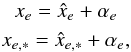\appendix \setcounter{section}{1} \begin{eqnarray} \label{eq:apB_1} & x_e= \hat x_e + \alpha_e \nonumber\\ & x_{e,\ast}= \hat x_{e,\ast} + \alpha_e, \end{eqnarray}