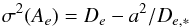 \appendix \setcounter{section}{1} \begin{equation} \label{eq:apB_4} \sigma^2(A_e) = D_e - a^2/D_{e,\ast} \end{equation}