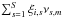 \hbox{$\sum_{s=1}^S \xi_{i,s}\nu_{s,m}$}