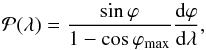 \begin{equation} \label{eq_pl} \pl = \frac{\sin \varphi}{1-\cos \phimax} \frac{\rmd \varphi}{\rmd \lA} , \end{equation}
