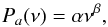 \begin{equation} P_{a}(\nu)=\alpha\nu^{\beta}, \label{eq:P} \end{equation}