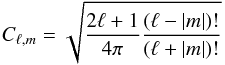 \begin{equation} C_{\ell,m} = \sqrt{\frac{2\ell+1}{4\pi}\frac{(\ell-|m|)!}{(\ell+|m|)!}} \end{equation}