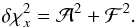 \appendix \setcounter{section}{1} \begin{equation} \delta \chi^{2}_{x} = {\cal A}^{2} + {\cal F}^{2} . \end{equation}