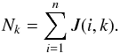 \begin{equation} \label{nk} N_k=\displaystyle\sum_{i=1}^n J(i,k). \end{equation}