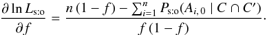 Mathematical equation: \begin{equation} \label{der(Lh_sto)/f} \frac{\partial\ln\Lhsto}{\partial f} = \frac{ n\multspace (1-f) - \sum_{i=1}^n\Psto(A_{i\comma 0} \mid C \cap C') }{ f\multspace (1-f) }\cdot \end{equation}