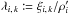 Mathematical equation: \hbox{$\lambda_{i\comma k} \coloneqq \xi_{i\comma k}/\rhopi$}