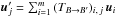 Mathematical equation: \hbox{$\vec u'_{\smash[t]{j}} = \sum_{i=1}^m {(T_{B\rightarrow B'})_{i\comma j}\multspace \vec u_i}$}