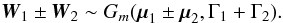 Mathematical equation: \appendix \setcounter{section}{1} \begin{equation} \label{somme_gaussiennes} \vec W_1 \pm \vec W_2 \sim G_m(\vec\mu_1 \pm \vec\mu_2, \Gamma_1+\Gamma_2). \end{equation}