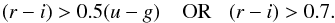 Mathematical equation: \begin{equation} (r-i) > 0.5 (u-g) \;\;\;\ {\rm OR} \;\;\; (r-i)>0.7 . \label{eq:col-col} \end{equation}