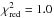 Mathematical equation: \hbox{$\chi_{\rm red}^2= 1.0$}