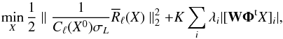 Mathematical equation: \begin{equation} \min\limits_X \frac{1}{2} \parallel \frac{1}{C_\ell(X^0) \sigma_L} \overline{R}_\ell(X) \parallel_2^2 + K \sum_i \lambda_i | [ \mathbf{W} \mathbf{\Phi}^{\rm t} X ]_i |, \label{eq:reweighted-bp-lagragian} \end{equation}