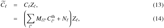 Mathematical equation: \begin{eqnarray} \label{eq:pseudoToTheoPS} \widetilde{C}_\ell &= &C_\ell Z_\ell , \\ &=& \left( \sum_{\ell^\prime} M_{\ell \ell^\prime} C^{\mathrm{th}}_{\ell^\prime} + N_\ell \right) Z_\ell, \end{eqnarray}