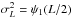 Mathematical equation: \hbox{$\sigma_L^2 = \psi_1(L/2)$}