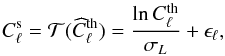 Mathematical equation: \begin{equation} C^{\rm s}_\ell = \mathcal{T}(\widehat{C}_\ell^{\mathrm{th}} ) = \frac{\ln C^{\textrm{th}}_\ell}{\sigma_L} + \epsilon_\ell , \label{eq:VST_Cl} \end{equation}