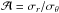 Mathematical equation: \hbox{${\cal A}=\sigma_r/\sigma_\theta$}