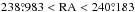Mathematical equation: \hbox{$238\fdg983 < \rm{RA} < 240\fdg183$}