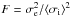 Mathematical equation: \hbox{$F = \sigma_{\rm e}^2/\langle\sigma_{\rm i}\rangle^2$}