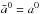 Mathematical equation: \hbox{$\bar{a}^0=a^0$}