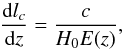 Mathematical equation: \begin{equation} {{{\rm d}l_c} \over {{\rm d}z}} = {c \over {\Ho E(z)}}, \end{equation}