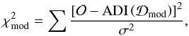 Mathematical equation: \begin{equation} \chi^2_\mathrm{mod} = \sum \frac{\left[\mathcal{O} - \mathrm{ADI}\left(\mathcal{D}_\mathrm{mod}\right)\right]^2}{\sigma^2}, \label{e:chisq} \end{equation}