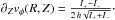 Mathematical equation: \hbox{$\partial_Zv_{\phi}(R,Z)= \frac{I_+-I_-}{2\,h\sqrt{I_++I_-}}\cdot$}