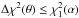 Mathematical equation: \hbox{$\dchi(\theta) \le \chi^2_1(\alpha)$}