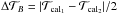Mathematical equation: \hbox{$\Delta \mathcal{T}_{B}=|\mathcal{T}_{\rm cal_1}-\mathcal{T}_{\rm cal_2}|/2$}