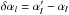 Mathematical equation: \hbox{$\delta \alpha_l=\alpha'_l-\alpha_l$}