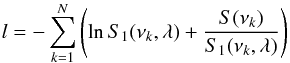 Mathematical equation: \appendix \setcounter{section}{2} \begin{equation} l = -\sum_{k=1}^{N} \left(\ln S_{1}(\nu_k,\lambda)+{S(\nu_k)\over{S_{1}(\nu_k,\lambda)}}\right) \label{mle} \end{equation}