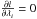 Mathematical equation: \hbox{$\frac{{\partial} l}{\partial {\lambda_i}}=0$}