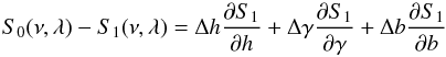 Mathematical equation: \appendix \setcounter{section}{2} \begin{equation} S_{0}(\nu,\lambda)-S_{1}(\nu,\lambda)=\Delta h \frac{{\partial} S_{1}}{\partial {h}}+\Delta \gamma \frac{{\partial} S_{1}}{\partial {\gamma}}+\Delta b \frac{{\partial} S_{1}}{\partial {b}} \label{b4} \end{equation}