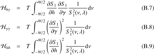 Mathematical equation: \appendix \setcounter{section}{2} \begin{eqnarray} {\cal H}_{h \gamma}&=&T \int_{-W/2}^{W/2} \frac{{\partial} S_{1}}{\partial {h}} \frac{{\partial} S_{1}}{\partial {\gamma}} \frac{1}{S_{1}^2(\nu,\lambda)}{\rm d}\nu \\ {\cal H}_{\gamma \gamma}&=&T \int_{-W/2}^{W/2} \left( \frac{{\partial} S_{1}}{\partial {\gamma}}\right)^2 \frac{1}{S_{1}^2(\nu,\lambda)}{\rm d}\nu \\ {\cal H}_{h h}&=&T \int_{-W/2}^{W/2} \left( \frac{{\partial} S_{1}}{\partial {h}}\right)^2 \frac{1}{S_{1}^2(\nu,\lambda)}{\rm d}\nu \end{eqnarray}