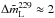 Mathematical equation: \hbox{$\Delta \tilde{m}_{\rm{L}}^{\rm{229}}\approx2$}