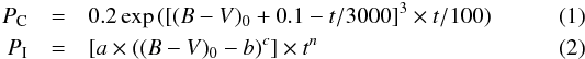 Mathematical equation: \begin{eqnarray} P_{\rm C} &=& 0.2 \exp\,([(B-V)_{\rm 0}+0.1-t/3000]^3 \times t/100) \\ P_{\rm I} &=& [a \times ((B-V)_{\rm 0} - b)^c] \times t^n \end{eqnarray}