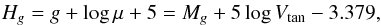 Mathematical equation: \begin{eqnarray} H_g=g+\log \mu+5=M_g+5\log V_{\rm tan}-3.379, \end{eqnarray}