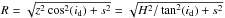 Mathematical equation: \hbox{$ R = \sqrt{ z^2 \cos^2(i_{\rm d}) + s^2 }=\sqrt{ H^2 / \tan^2(i_{\rm d}) + s^2 }$}
