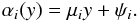 Mathematical equation: \begin{equation} \alpha_{i}(y) = \mu_{i}y + \psi_{i}. \label{eq:linear_law} \end{equation}