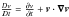 Mathematical equation: \hbox{$\frac{Dv}{Dt}=\frac{\partial v}{\partial t}+\tiny \vec{v}\cdot \vec{\nabla v}$}
