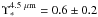 Mathematical equation: \hbox{$\Upsilon_{\ast}^{4.5~\mu{\rm m}}=0.6\pm0.2$}