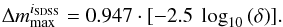 Mathematical equation: \begin{equation} \Delta m_{\rm max}^{i_{\rm SDSS}}=0.947\cdot[-2.5\ \log_{10}{(\delta)}]. \end{equation}