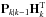 Mathematical equation: \hbox{$\textbf{P}_{k\mid k-1}\textbf{H}_k^\text{T}$}