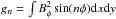 Mathematical equation: \hbox{$g_n=\int B^2_\phi\sin (n\phi) {\rm d}x{\rm d}y$}