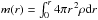 Mathematical equation: \hbox{$m(r)=\int_{0}^{r} 4 \pi r^{\,2} \rho {\rm d}r$}