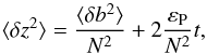 Mathematical equation: \begin{equation} \langle \delta z^2\rangle=\frac{\langle\delta b^2\rangle}{N^2}+2\frac{\varepsilon_{\rm P}}{N^2}t, \end{equation}