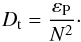 Mathematical equation: \begin{equation} D_{\rm t}=\frac{\varepsilon_{\rm P}}{N^2}\cdot \end{equation}