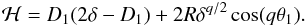 Mathematical equation: \appendix \setcounter{section}{1} \begin{eqnarray} \label{eq:Hpendul} \mathcal{H} = D_1(2\delta - D_1) + 2 R \delta^{q/2} \cos(q\theta_1). \end{eqnarray}