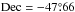 Mathematical equation: \hbox{$\rm Dec= -47\fdg66$}