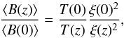 Mathematical equation: \begin{equation} \label{eq:mag} \frac{\langle B(z)\rangle}{\langle B(0)\rangle}={\frac{T(0)}{T(z)}}\frac{\xi(0)^2}{\xi(z)^2}, \end{equation}